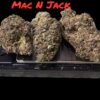 MAC n JACK 4grams QUARTER SATIVA 28%THC 🔥