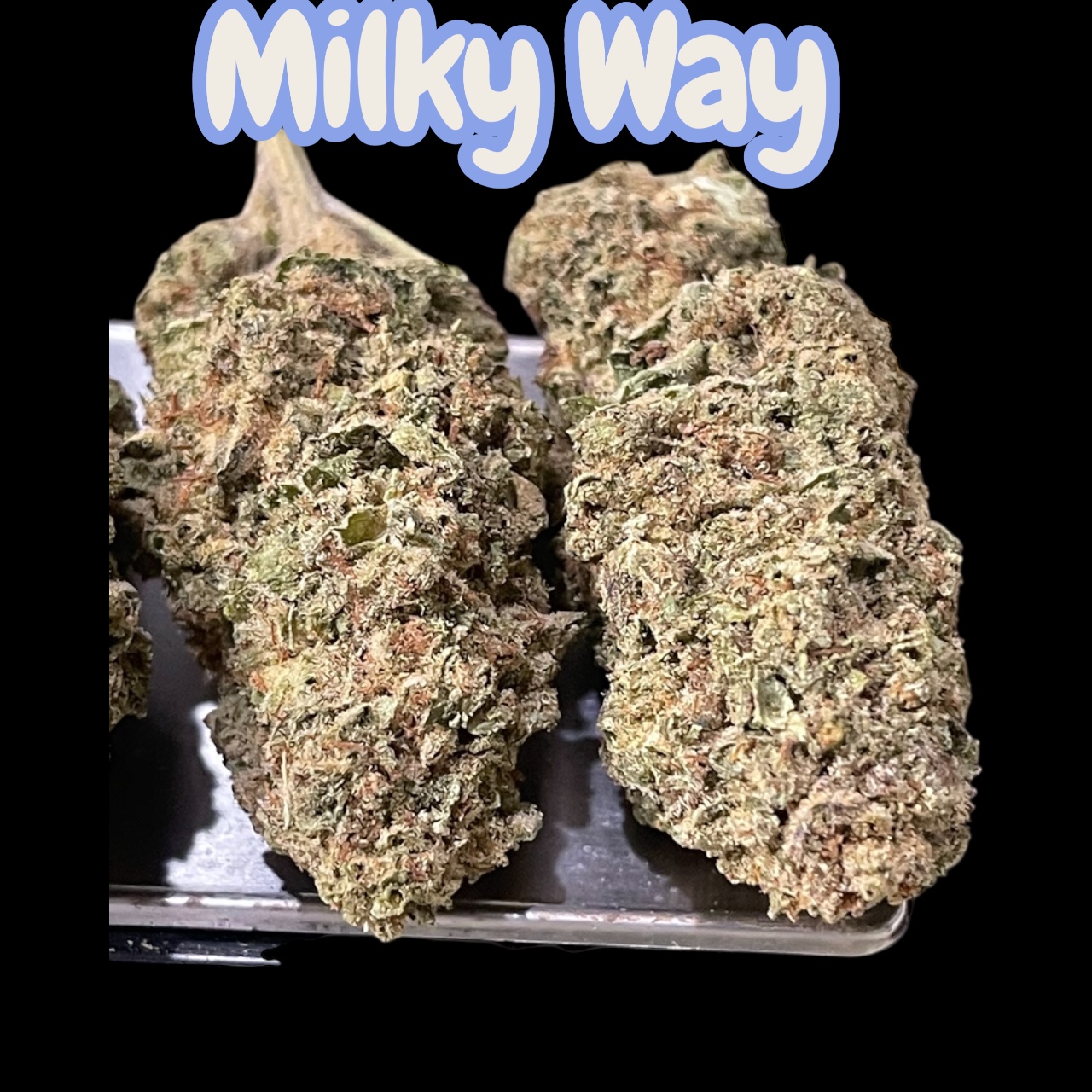 MILKY WAY 28grams INDICA 25%THC oz SALE - Image 2