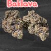 BAKLAVA 28grams OZ SALE INDICA 36%THC (Alien Labs) 🔥🔥