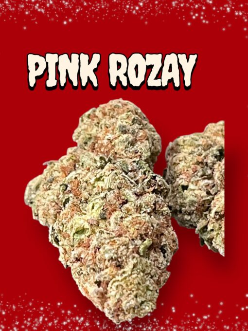 PINK ROZAY 28grams OZ INDICA 28%THC 🔥🔥