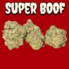 SUPER BOOF 28grams OZ HYBRID 28%THC 🔥🔥