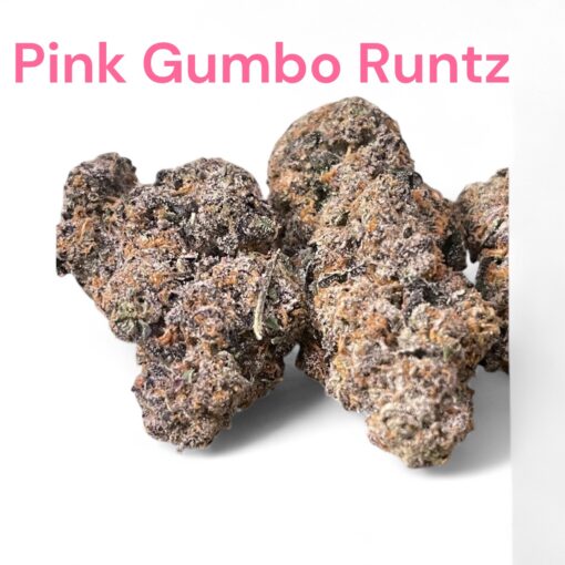 PINK GUMBO RUNTZ 28grams Oz 37%THC INDICA EXOTICS 🔥🔥🔥