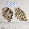 DOLATO  28grams OZ SALE INDICA 28%THC 🔥🔥