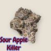 SOUR APPLE KILLER 28grams OZ SALE 36%THC SATIVA EXOTIC 🔥🔥