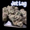 JET LAG 28GRAMS INDICA 36%THC ON SALE EXOTICS ++